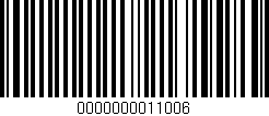 Código de barras (EAN, GTIN, SKU, ISBN): '0000000011006'