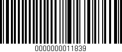 Código de barras (EAN, GTIN, SKU, ISBN): '0000000011839'