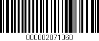 Código de barras (EAN, GTIN, SKU, ISBN): '000002071060'