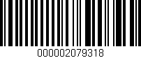 Código de barras (EAN, GTIN, SKU, ISBN): '000002079318'