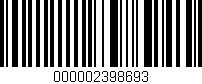 Código de barras (EAN, GTIN, SKU, ISBN): '000002398693'