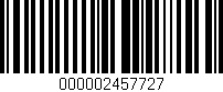 Código de barras (EAN, GTIN, SKU, ISBN): '000002457727'