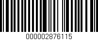 Código de barras (EAN, GTIN, SKU, ISBN): '000002876115'
