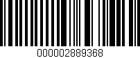 Código de barras (EAN, GTIN, SKU, ISBN): '000002889368'