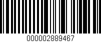 Código de barras (EAN, GTIN, SKU, ISBN): '000002889467'