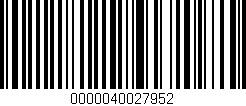 Código de barras (EAN, GTIN, SKU, ISBN): '0000040027952'