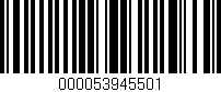 Código de barras (EAN, GTIN, SKU, ISBN): '000053945501'