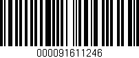 Código de barras (EAN, GTIN, SKU, ISBN): '000091611246'