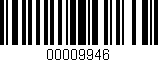 Código de barras (EAN, GTIN, SKU, ISBN): '00009946'