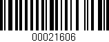 Código de barras (EAN, GTIN, SKU, ISBN): '00021606'