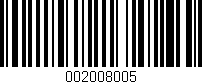 Código de barras (EAN, GTIN, SKU, ISBN): '002008005'