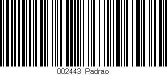 Código de barras (EAN, GTIN, SKU, ISBN): '002443|Padrao'