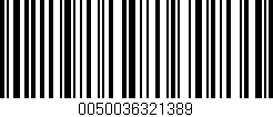 Código de barras (EAN, GTIN, SKU, ISBN): '0050036321389'