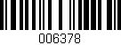 Código de barras (EAN, GTIN, SKU, ISBN): '006378'