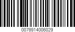 Código de barras (EAN, GTIN, SKU, ISBN): '0078914006029'