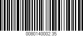 Código de barras (EAN, GTIN, SKU, ISBN): '0080140002.35'