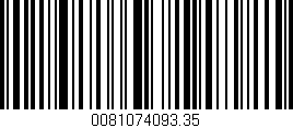 Código de barras (EAN, GTIN, SKU, ISBN): '0081074093.35'