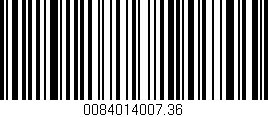 Código de barras (EAN, GTIN, SKU, ISBN): '0084014007.36'
