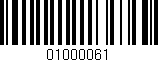 Código de barras (EAN, GTIN, SKU, ISBN): '01000061'