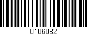 Código de barras (EAN, GTIN, SKU, ISBN): '0106082'
