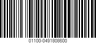 Código de barras (EAN, GTIN, SKU, ISBN): '01100-0491808600'