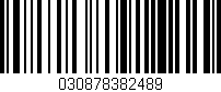 Código de barras (EAN, GTIN, SKU, ISBN): '030878382489'