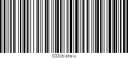 Código de barras (EAN, GTIN, SKU, ISBN): '033cb-pta-u'