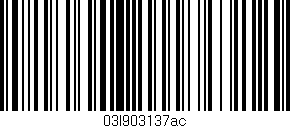 Código de barras (EAN, GTIN, SKU, ISBN): '03l903137ac'