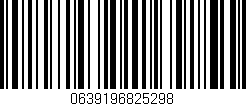 Código de barras (EAN, GTIN, SKU, ISBN): '0639196825298'