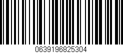 Código de barras (EAN, GTIN, SKU, ISBN): '0639196825304'