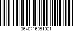 Código de barras (EAN, GTIN, SKU, ISBN): '0640716351821'