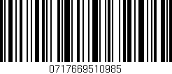 Código de barras (EAN, GTIN, SKU, ISBN): '0717669510985'