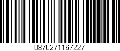 Código de barras (EAN, GTIN, SKU, ISBN): '0870271167227'