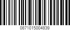 Código de barras (EAN, GTIN, SKU, ISBN): '0871015004839'