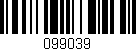 Código de barras (EAN, GTIN, SKU, ISBN): '099039'
