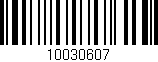 Código de barras (EAN, GTIN, SKU, ISBN): '10030607'