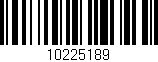 Código de barras (EAN, GTIN, SKU, ISBN): '10225189'