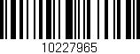 Código de barras (EAN, GTIN, SKU, ISBN): '10227965'