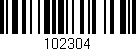 Código de barras (EAN, GTIN, SKU, ISBN): '102304'
