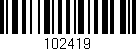 Código de barras (EAN, GTIN, SKU, ISBN): '102419'