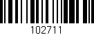 Código de barras (EAN, GTIN, SKU, ISBN): '102711'