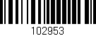 Código de barras (EAN, GTIN, SKU, ISBN): '102953'