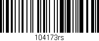 Código de barras (EAN, GTIN, SKU, ISBN): '104173rs'