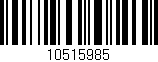 Código de barras (EAN, GTIN, SKU, ISBN): '10515985'