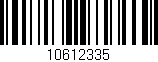 Código de barras (EAN, GTIN, SKU, ISBN): '10612335'
