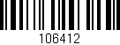 Código de barras (EAN, GTIN, SKU, ISBN): '106412'