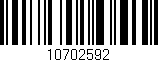 Código de barras (EAN, GTIN, SKU, ISBN): '10702592'