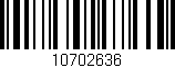 Código de barras (EAN, GTIN, SKU, ISBN): '10702636'