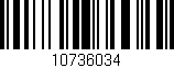 Código de barras (EAN, GTIN, SKU, ISBN): '10736034'