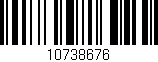 Código de barras (EAN, GTIN, SKU, ISBN): '10738676'